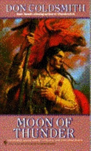 Moon of Thunder (The Spanish Bit Saga #7) - $2.91 CAD