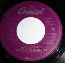 Juice Newton 45 RPM Record - Break It To Me Gently / Adios Mi Corazon B10 - £3.10 GBP
