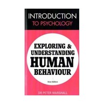 Introduction to Psychology: Exploring and Understanding Human Behaviour Marshall - £8.27 GBP