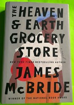 The Heaven &amp; Earth Grocery Store: A Novel by James McBride (HCDJ 2023) - $4.85