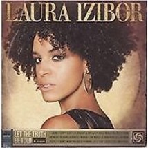 Laura Izibor : Let the Truth Be Told CD (2009) Pre-Owned - £11.95 GBP
