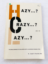 1973 PB Hazy ...? Crazy ...? And/or lazy ...?: The maligning of children... - £19.80 GBP