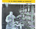 1953 June RSC Refrigeration Service &amp; Contracting Magazine Volume 21 No 6 - $34.64