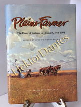 Plains Farmer: The Diary of William G. by Janet M. Neugebauer (1991, Hardcover) - £24.67 GBP