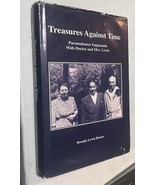 Treasures Against Time : Paramahansa Yogananda with Doctor and Mrs. Lewis - £47.21 GBP