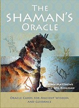 The Shaman&#39;s Oracle: Oracle Cards for Ancient Wisdom and Guidance Matthe... - $16.00