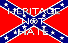 OLD VTG Heritage Not Hate on a new 3 x 5 ft civil war flag w/grommets - $20.00