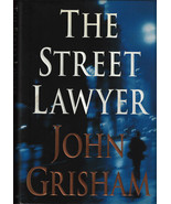The Street Lawyer by John Grisham ISBN : 0-385-49099-2 Retail $27.95 - $3.00