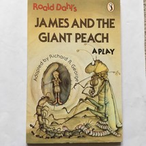 James And The Giant Peach - A Play - Adapted By Richard R. George (Paperback) - £1.66 GBP