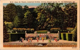 Open Air Theatre Longwood Gardens Kenneth Square PA Wilmington Del Postcard - £2.53 GBP