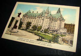 Antique Postcard Canadian National Railways Chateau Laurier Hotel War Memorial - £21.20 GBP