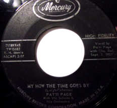 Patti Page-My How The Time Goes By / I&#39;ll Remember Today-45rpm-1957-VG - £5.99 GBP