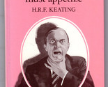 H.R.F. Keating MURDER MUST APPETIZE First ed SIGNED Hardcover Golden Age... - $22.49