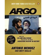 Argo: How the CIA and Hollywood Pulled Off the Most Audacious Rescue in ... - $5.93