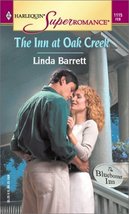 The Inn at Oak Creek (Harlequin Superromance No. 1115) Barrett, Linda - £2.37 GBP