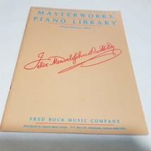 Masterworks Piano Library Felix Mendelssohn William Phemister, Editor - £3.93 GBP