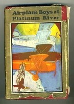 Airplane Boys at Platinum River 1931 Hardback E J Craine - £13.78 GBP