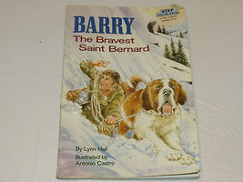 Barry The Bravest Saint Bernard by Lynn Hall Step 4 into Reading grade 2-4 book# - $9.89