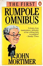 The First Rumpole Omnibus by John Mortimer / 1985 Trade Paperback Mystery - £1.79 GBP