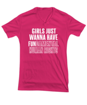 Inspirational TShirt Girls Just Want To Have Fun Pink-V-Tee  - £18.34 GBP