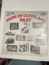 PRIDE OF CLEVELAND PAST  (SEALED)  LP Vinyl Record Nice! - £39.46 GBP
