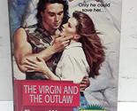 The Virgin and the Outlaw (Silhouette Intimate Moments, No 857) Eileen W... - $2.93