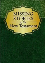 MISSING STORIES OF THE NEW TESTAMENT By David A. Desilva &amp; Victor H. Mat... - £11.20 GBP