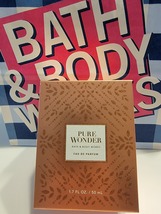 New Bath &amp; Body Works Pure Wonder Eau De Parfum Spray Perfume 1.7 Oz Bottle NIB - £58.46 GBP