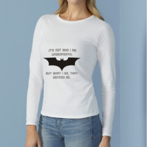 Batman It&#39;s Not Who I Am Women&#39;s Longsleeve White T-Shirt - £11.78 GBP