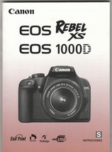 Canon EOS Rebel XS 1000D Manual Spanish / Espanol (book only) - $13.87 CAD