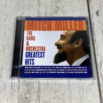 MITCH MILLER The Gang &amp; Orchestra - Greatest Hits - CD 1999 Canada  - £3.42 GBP