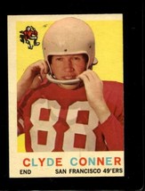 1959 Topps #27 Clyde Conner Exmt 49ERS Uer *SBA4840 - £1.73 GBP