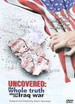 Uncovered - The Whole Truth About the Iraq War - DVD - GOOD - $0.99