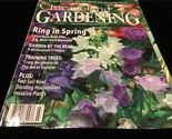 Chicagoland Gardening Magazine Mrch/April 2006 Ring in Spring,Garden by ... - £7.92 GBP