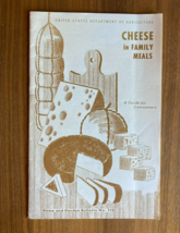 Cheese In Family Meals Recipe Booklet June 1966 Home And Garden Bulletin... - $10.00