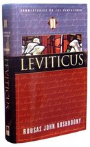 Leviticus: Volume III of Commentaries on the Pentateuch [Hardcover] Rushdoony, R - £27.57 GBP