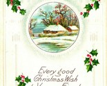 Winter Cabin Scene Every Good Christmas Wish Holly Embossed 1911 Postcard - $3.91