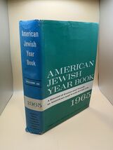 American Jewish Year Book 1965 Volume 66 Morris Fine Himmelfarb Hardcove... - $23.42