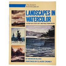 Landsdcapes in Watercolor by Wendon Blake Paintings by Claude Croney 1979 Art