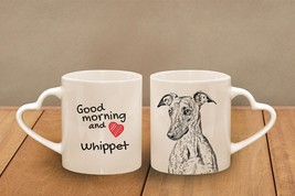 Whippet - mug with a dog - heart shape . &quot;Good morning and love...&quot; High... - £11.79 GBP