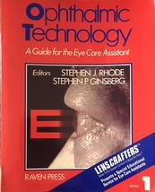 Ophthalmic technology: A guide for the eye care assistant Stephen J. Rhode - $256.83 MXN