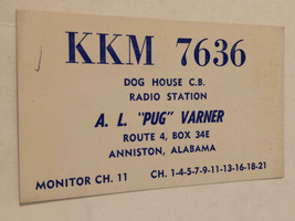 Vintage CB Ham radio Amateur Card  KKM 7636 Anniston Alabama - £3.89 GBP