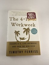 The 4-Hour Workweek: Escape 9-5, Live Anywhere, and Join the New Rich - £3.87 GBP