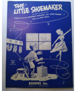 The Little Shoemaker Sheet Music 1953 Geoffrey Parsons John Turner Rudi ... - £6.50 GBP