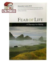Fear of Life - Therapy for Being by Alexander Lowen  paperback book - used - £11.76 GBP