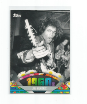 Jimi HENDRIX-GUITARIST/SINGER 2011 Topps American Pie 1960&#39;s Card #100 - £3.89 GBP