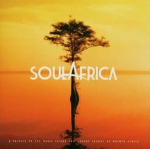 Soul Africa (A Tribute To The Magic Voices and Groovy Sounds of Mother Africa) [ - £9.30 GBP