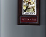 PATRICK WILLIS PLAQUE SAN FRANCISCO FORTY NINERS 49ers FOOTBALL NFL   C3 - $3.95