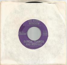 The Happy Reindeer 45 rpm Dancer, Prancer and Nervous  - $2.99