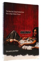 Bruce Porter BLOW How a Smalltown Boy Made $100 Million with the Medellin Cocain - £50.95 GBP